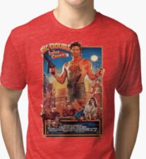 Big trouble in Little China Tri-blend T-Shirt