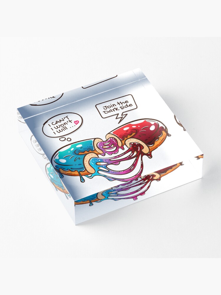 Alternate view of Join the Dark Side and Be my Valentine! I cant! I wont! I will ... Acrylic Block