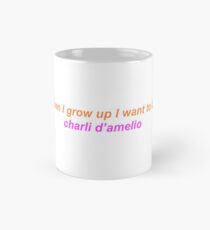 we all love charli and dunkin Classic Mug