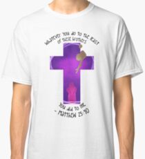 Matthew 25:40 Classic T-Shirt