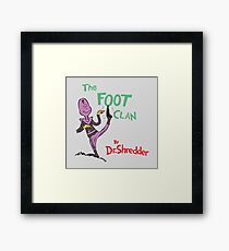 The Foot Clan Framed Print