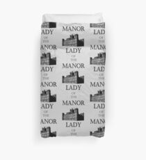 Lady of the Manor Duvet Cover