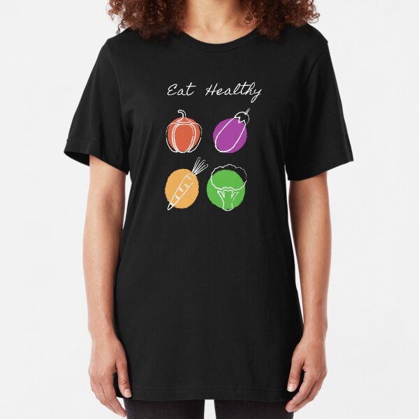 Eat Healthy Slim Fit T-Shirt