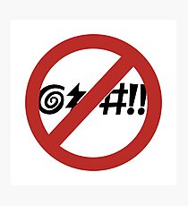 No Cursing Allowed, Sign, Virginia Beach, Virginia Photographic Print