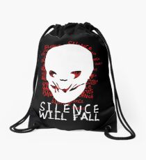 Silence Will Fall Drawstring Bag