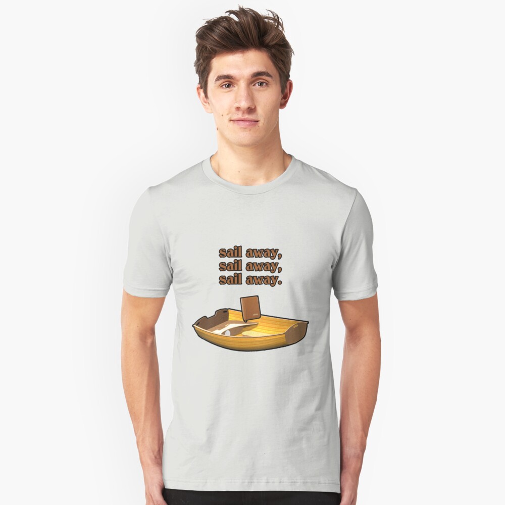 Sail away, sail away, sail away. Slim Fit T-Shirt