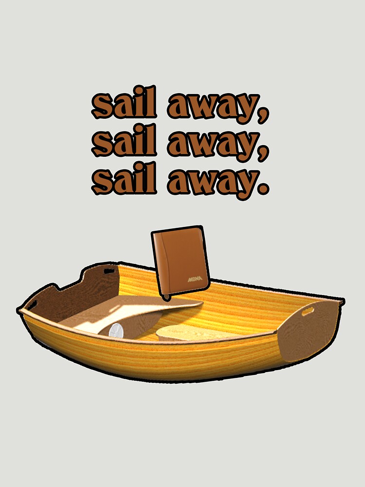 Sail away, sail away, sail away. by BaronVonRosco