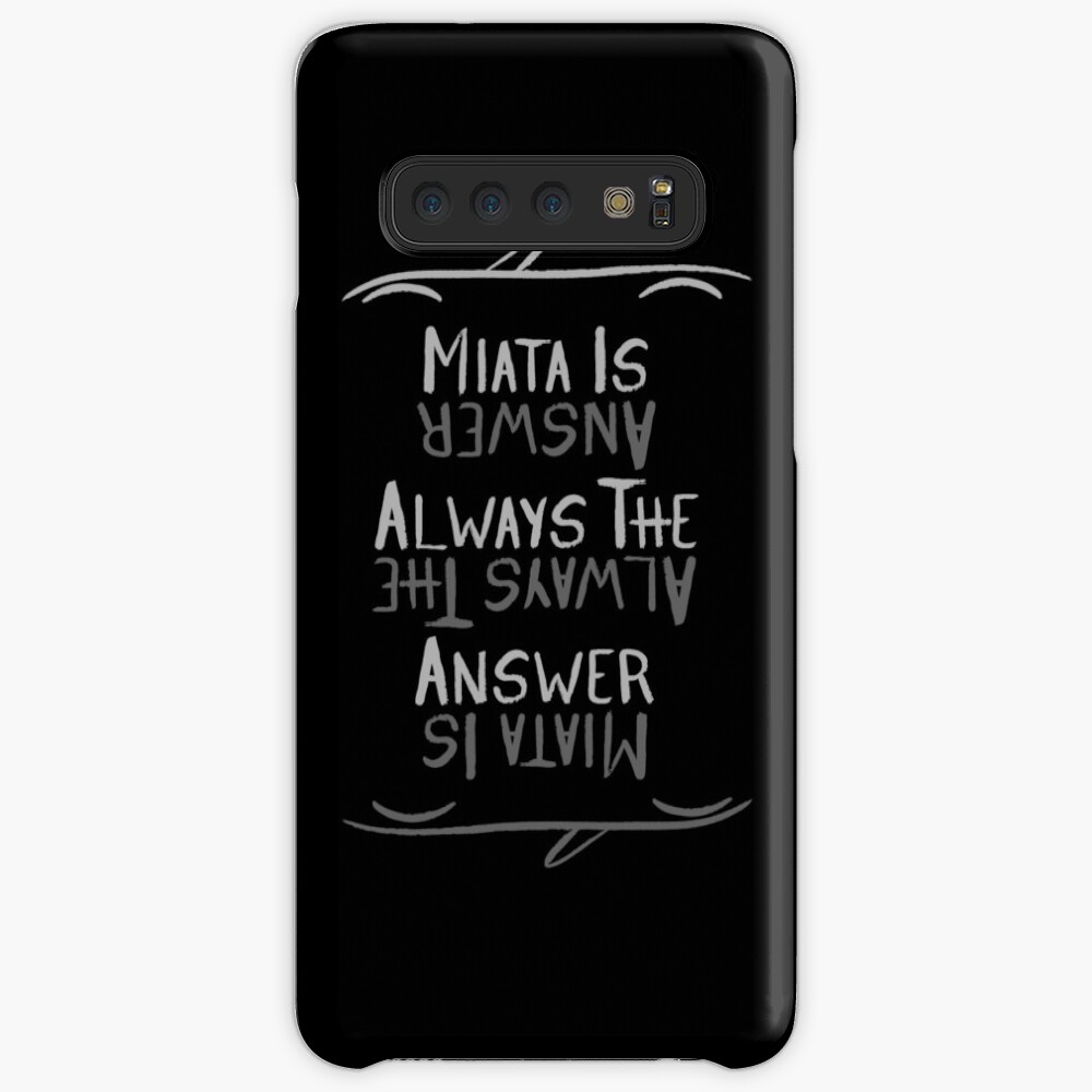Miata Is Always The Answer Case & Skin for Samsung Galaxy
