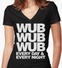 wub wub wub every day & every night (white) Women's Fitted V-Neck T-Shirt