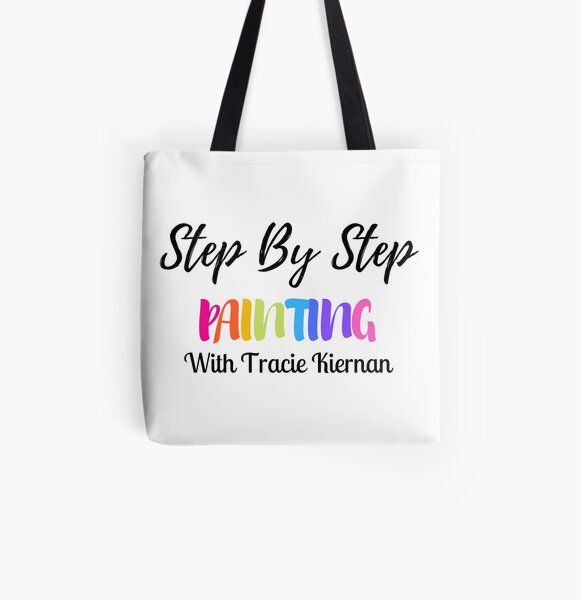 Step By Step Painting With Tracie Logo All Over Print Tote Bag