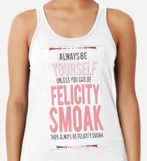 Felicity Smoak Racerback Tank Top