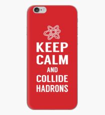 Keep Calm and Collide Hadrons Funny Geek iPhone Case