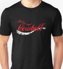 More Cowbell Unisex T-Shirt
