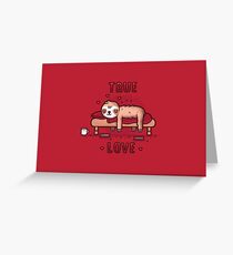 True love Greeting Card