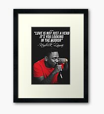 Kendrick Lamar Quote Framed Print