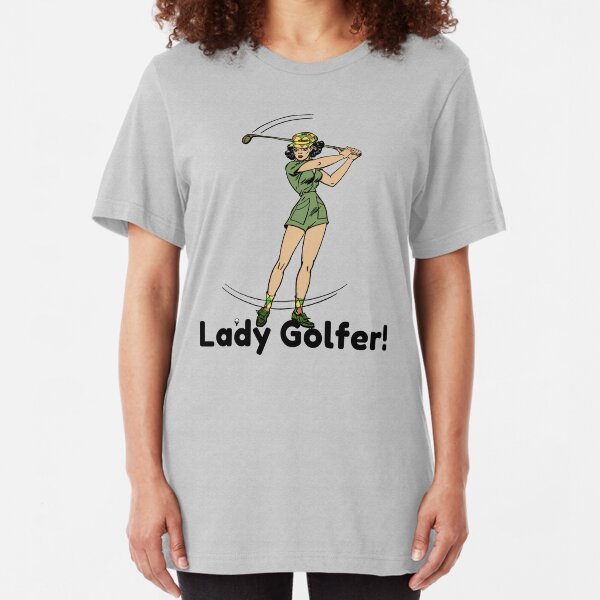 Lady Golfer Slim Fit T-Shirt