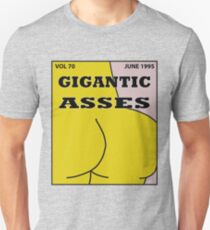 Gigantic Asses Magazine June 1995 Unisex T-Shirt