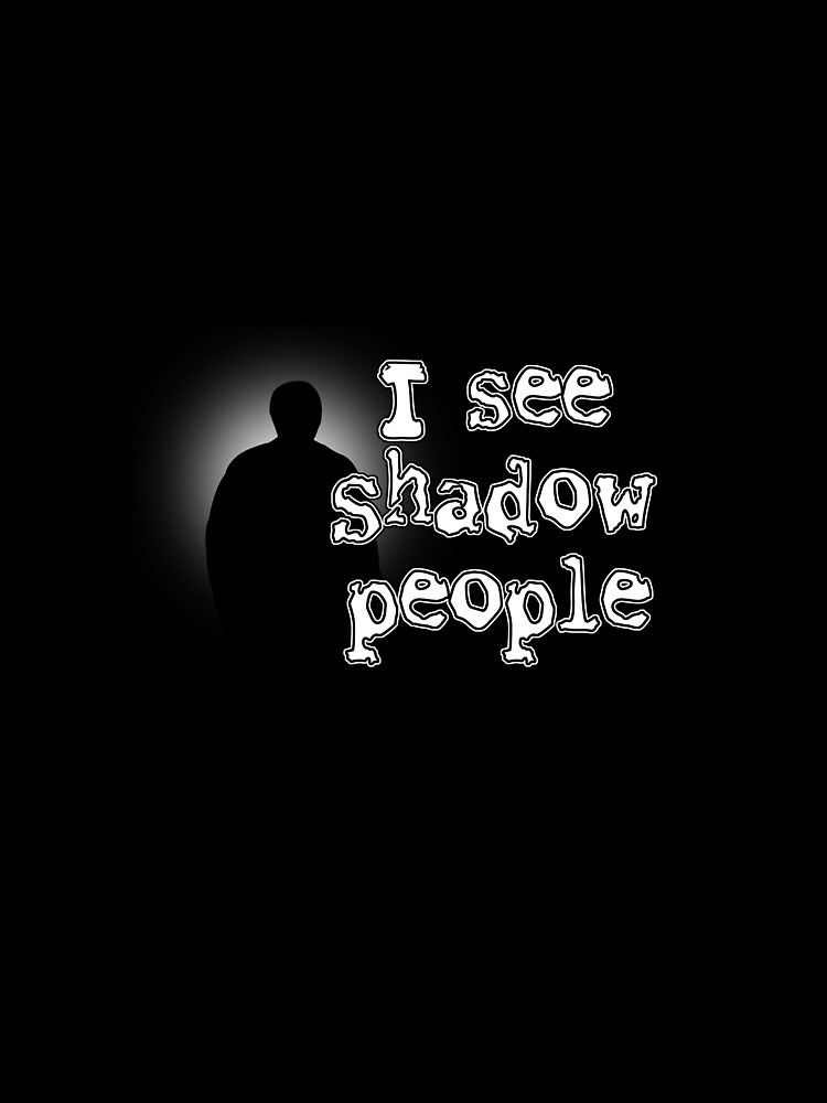 Shadow People by twistedshadow