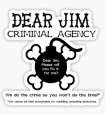 Dear Jim Sticker
