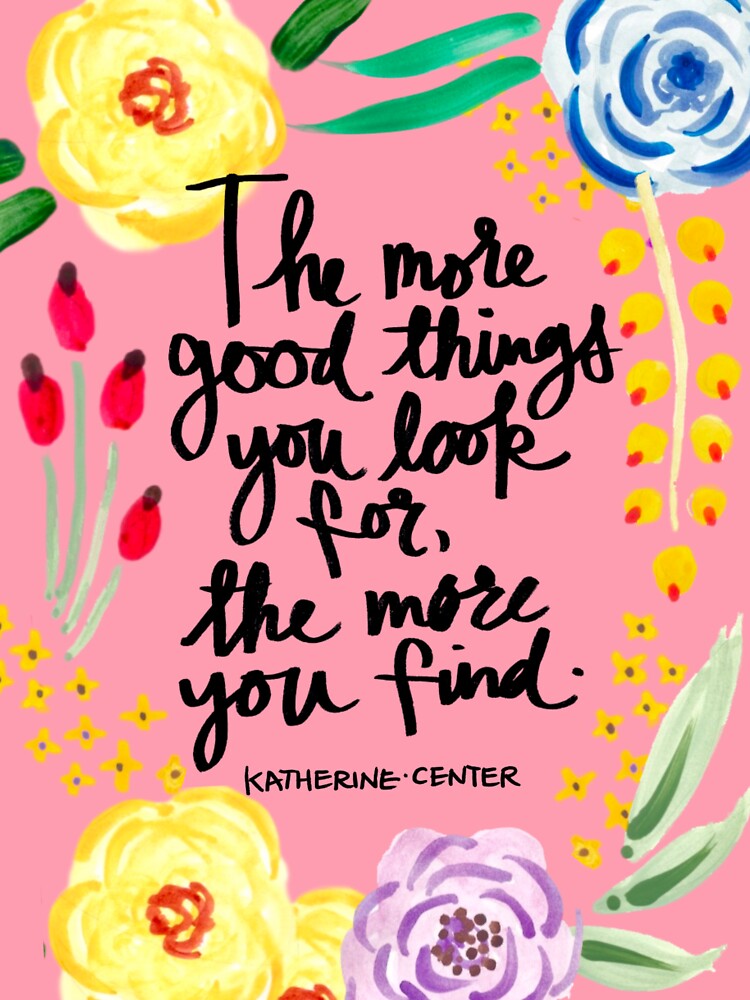 Good Things by KatherineCenter