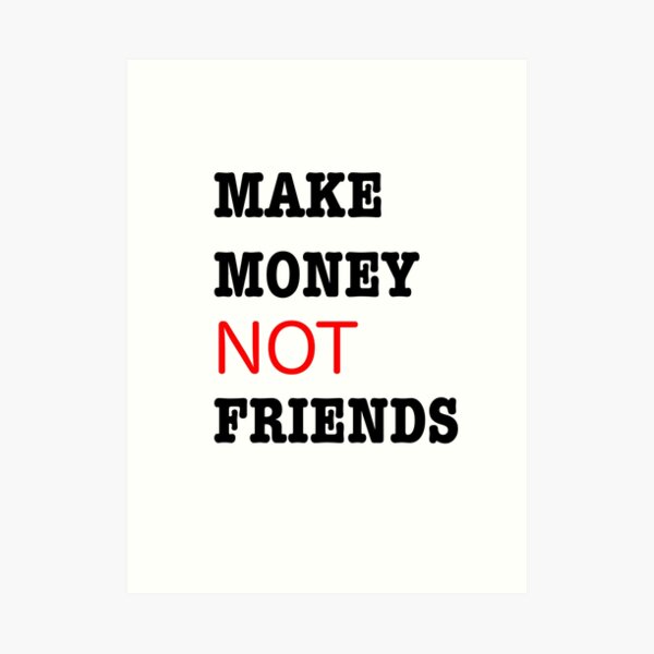 Noministnow: Make Money Not Friends Logo