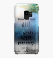 Matthew 24:35 Case/Skin for Samsung Galaxy