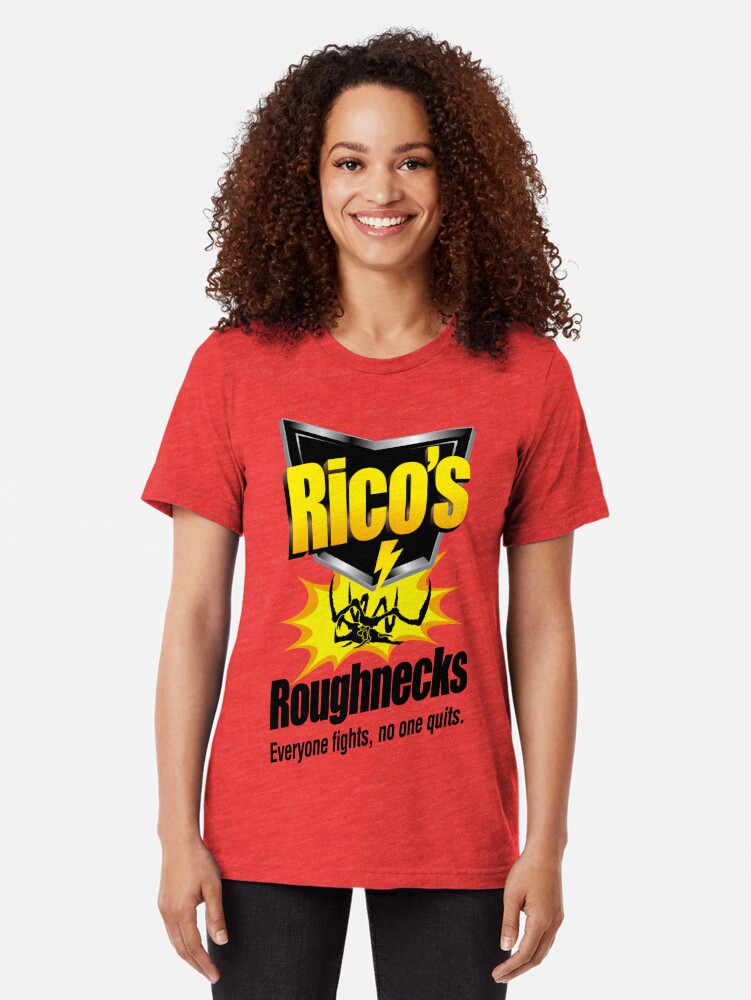 rico's roughnecks shirt