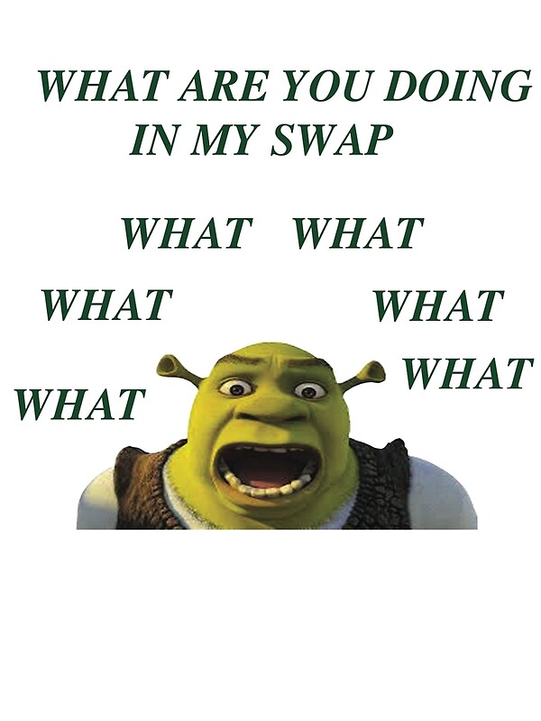 "What are you doing in my swamp" by Ofedorus Redbubble