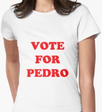 Vote for Pedro Women's Fitted T-Shirt