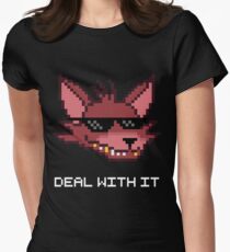 Five Nights at Freddy's - FNAF - Foxy - Deal With It (White Font) Women's Fitted T-Shirt