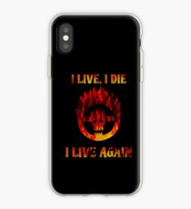 I Live, I Die, I Live Again iPhone Case