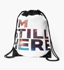 I'm Still Here - Treasure Planet Drawstring Bag