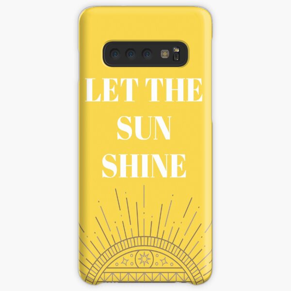 Let the sun shine Samsung Galaxy Snap Case