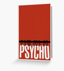 Psycho Greeting Card