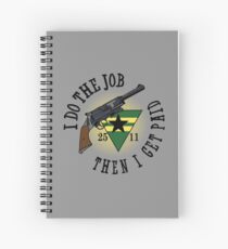 I Do The Job Spiral Notebook