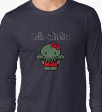 Hello Cthulhu! Long Sleeve T-Shirt