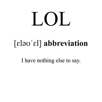 LOL Definition  Dictionary Collection Art Board Print by