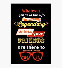 Legendär - Barney Stinson Zitat (Orange) Fotodruck