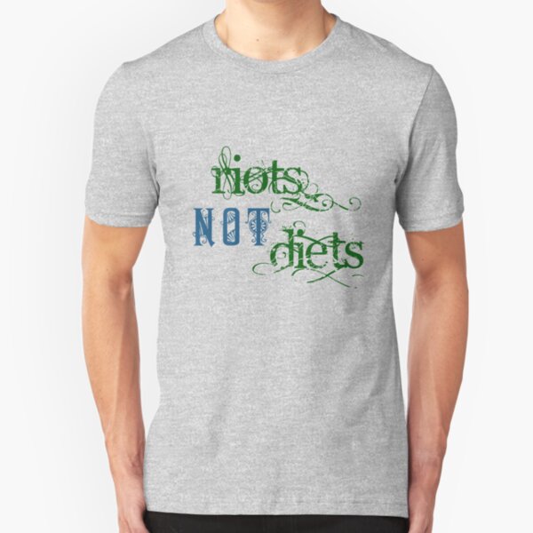 Riots Not Diets (Green and Blue) Slim Fit T-Shirt