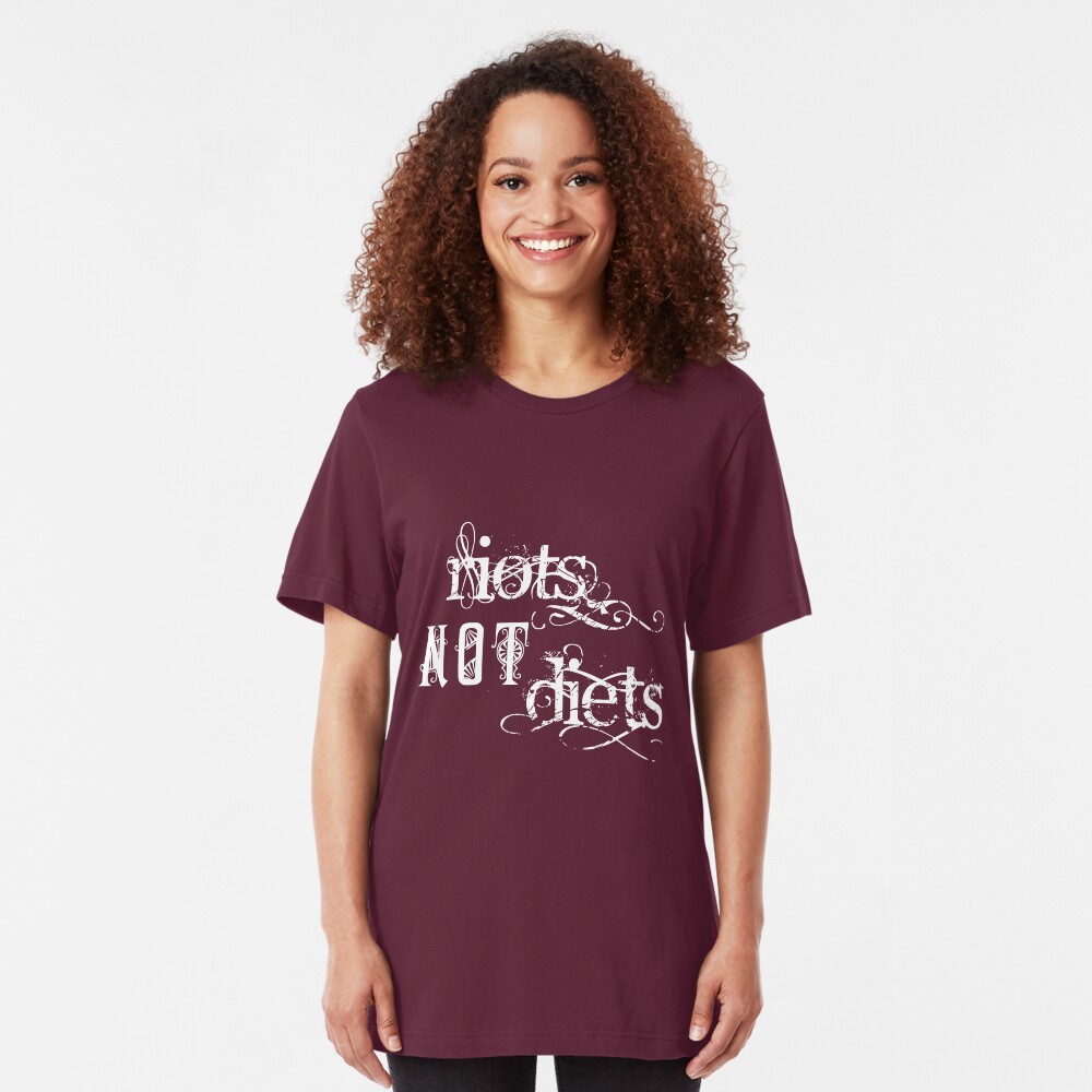 Riots not Diets on Dark Colours Slim Fit T-Shirt