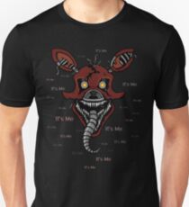 Five Nights at Freddy's - FNAF 4 - Nightmare Foxy - It's Me Unisex T-Shirt