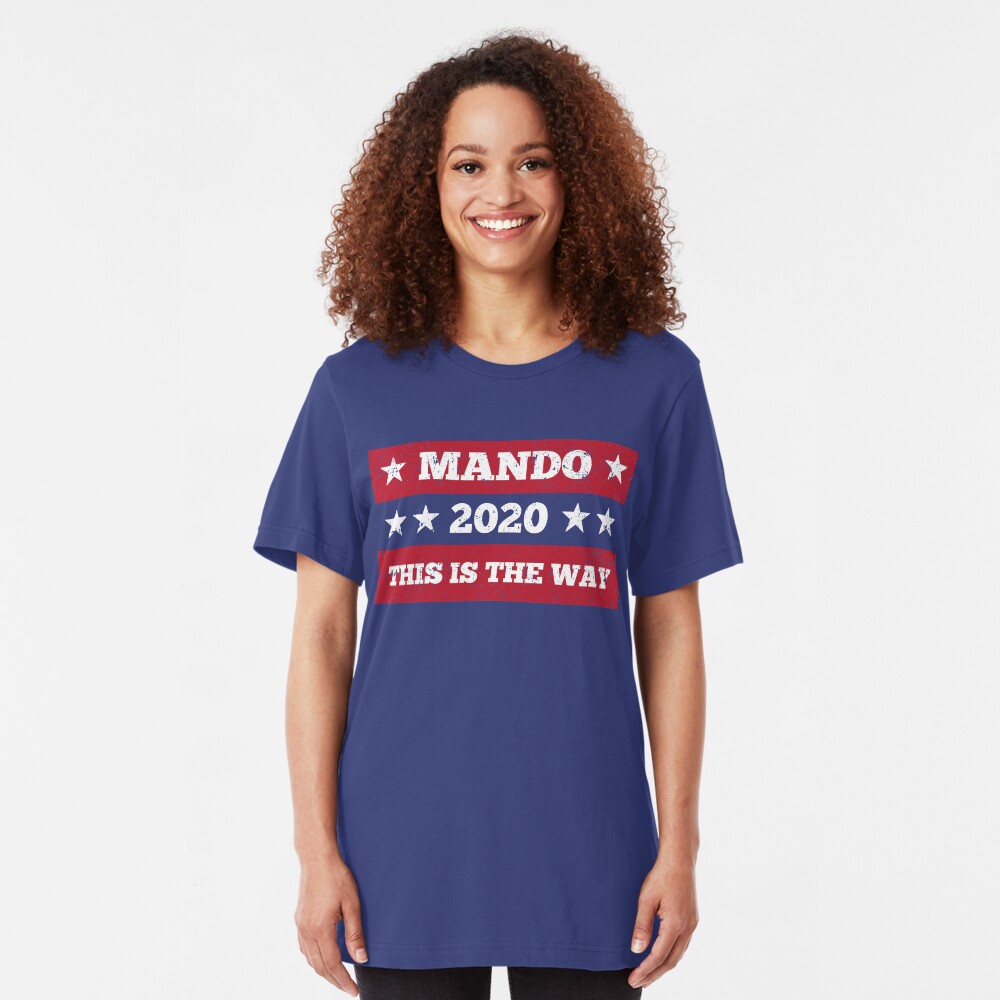 This is the way, 2020 Slim Fit T-Shirt