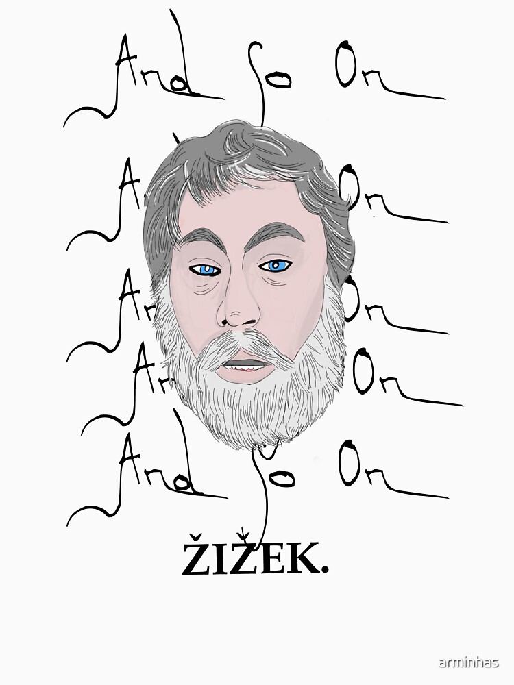 Zizek and so on by arminhas