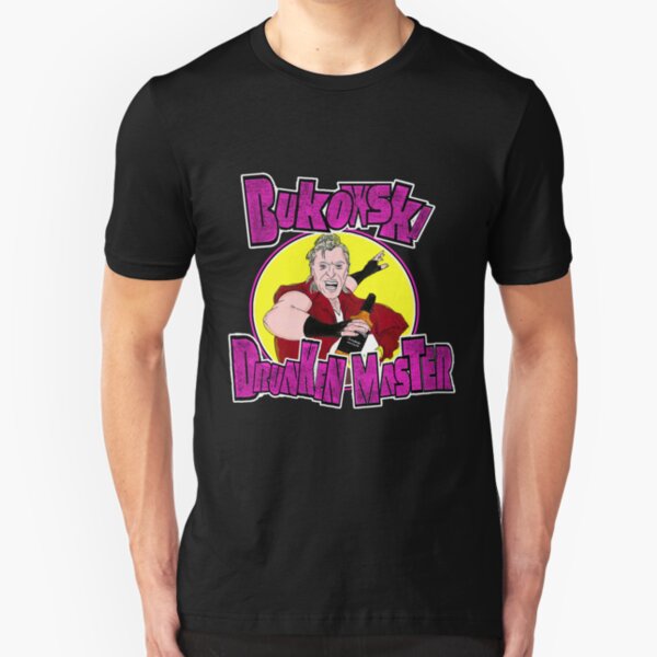 Bukowski - Drunken Master Slim Fit T-Shirt
