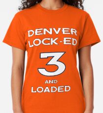 Denver Drew Lock-ed & Loaded Classic T-Shirt