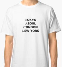 Tokyo Seoul London Newyork Classic T-Shirt