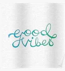 Póster Buenas vibraciones