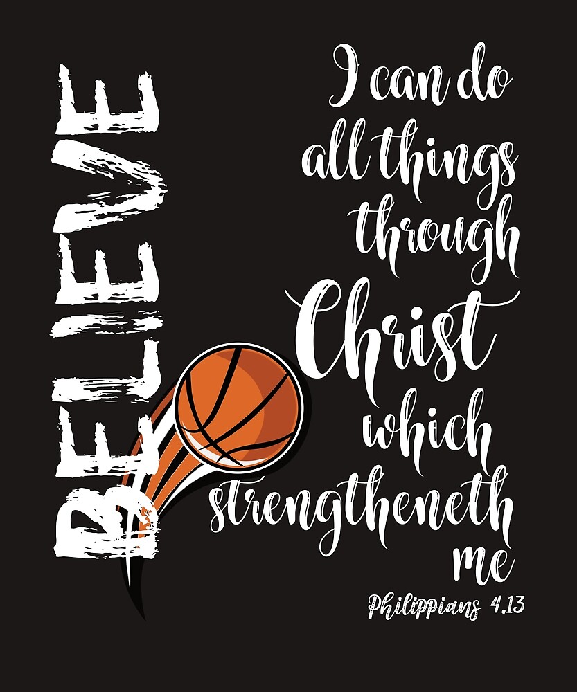 "I can do all things KJV Bible Verse Basketball" by motivateme Redbubble