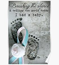Breaking the Silence. I had a Baby. Poster