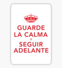 Guarde La Calma Y Seguir Adelante Sticker